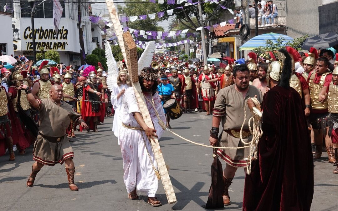 ¡La Pasión de Cristo de Iztapalapa es Patrimonio Cultural de la Humanidad según Unesco!