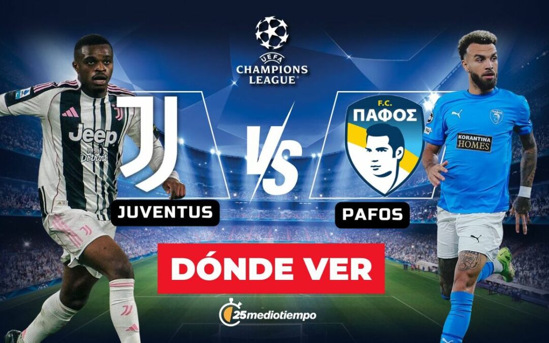 Juventus vs Pafos: Hora y dónde ver EN VIVO el partido J6 de la Champions League 2025