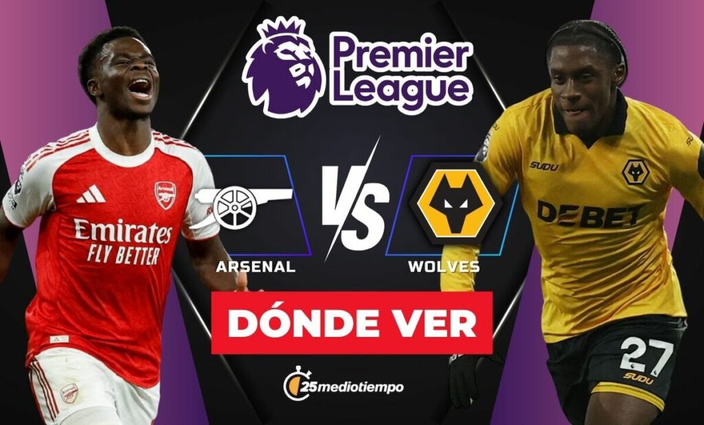 Arsenal vs Wolves: Cómo y dónde ver el partido EN VIVO de la Premier League 2025