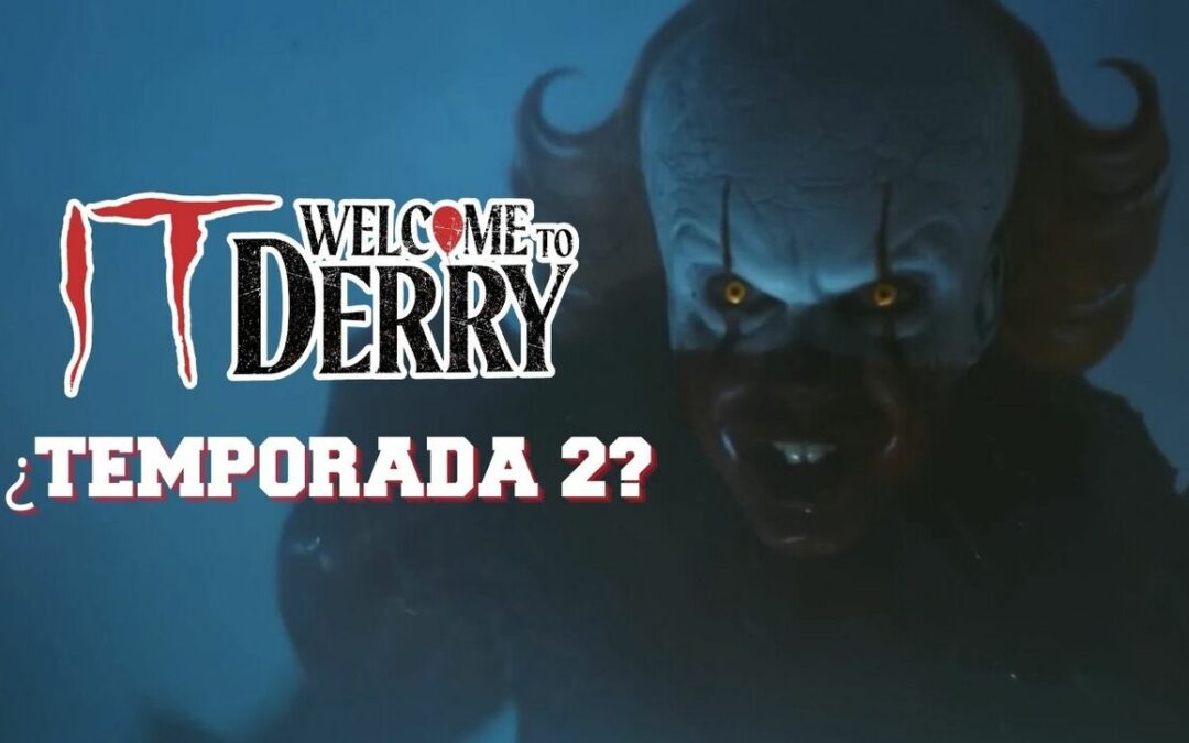 Todo Lo Que Sabemos Sobre el Estreno de la Segunda Temporada de It: Welcome To Derry