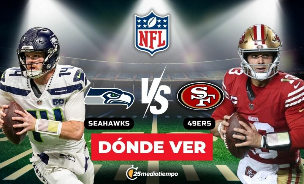 Seattle Seahawks y San Francisco 49ers: ¿Dónde y a qué hora ver EN VIVO el emocionante partido de la Semana 18 de NFL?