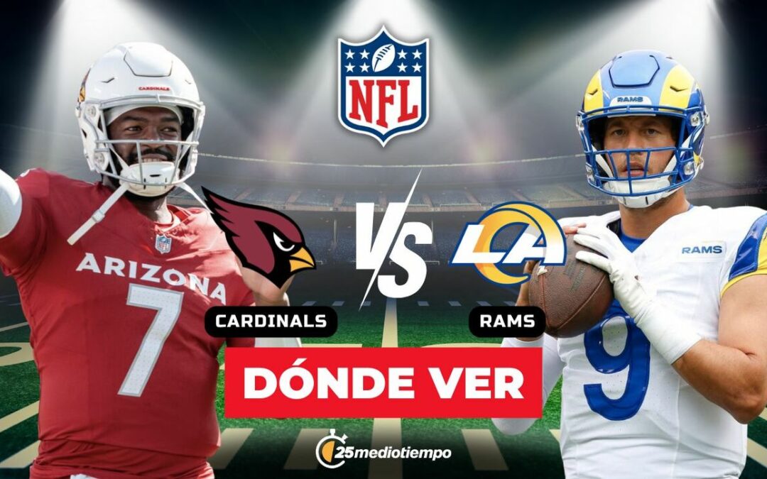 ¡No te pierdas Cardinals vs. Rams EN VIVO! Horario y canal de la Semana 18 de la NFL 2026