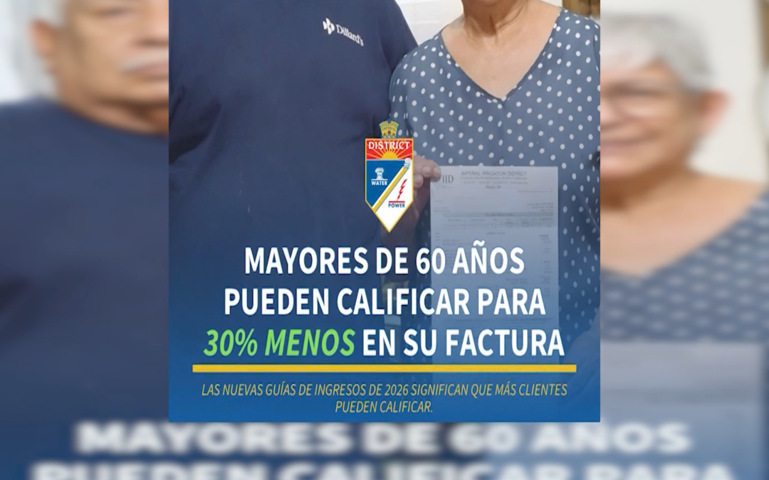 Descuentos en Electricidad para Adultos Mayores y Familias de Bajos Recursos en Imperial CA
